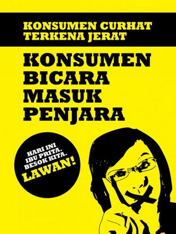 A poster calling supporters of Prita Mulyasari to oppose restrictions on freedom of speech / Enda Nasution Facebooking for reform?